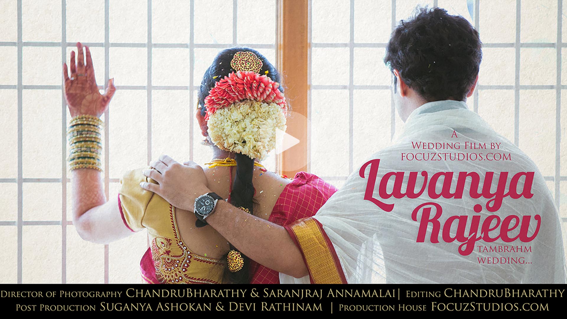 Tamil Brahmin Wedding Film Video in Chennai Tamil Nadu LAVANYA and RAJEEV