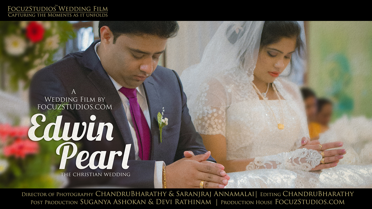 Chennai Christian Wedding Film Video in Tamil Nadu EDWIN and PEARL