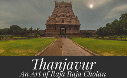 007_Thanjavur an art of Raja Raja Cholan